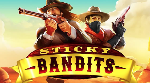 Sticky Bandits