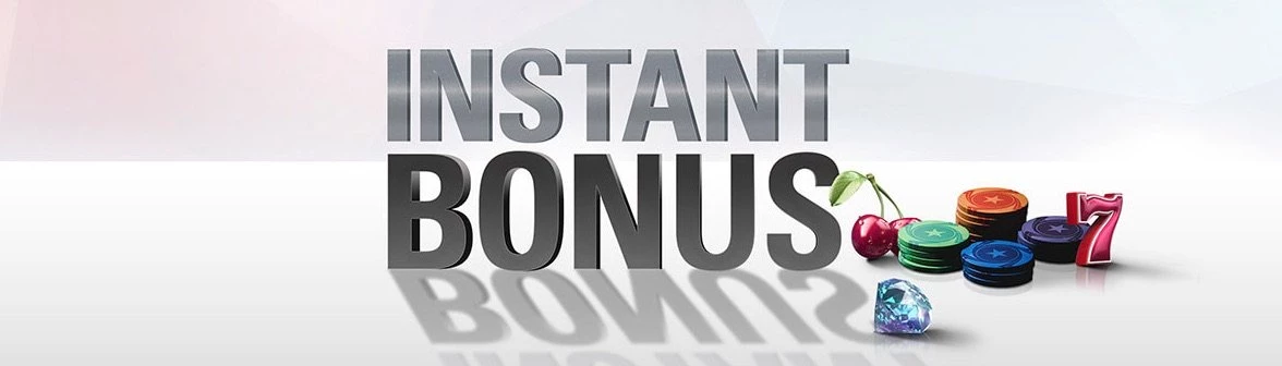 PokerStars instant bonus