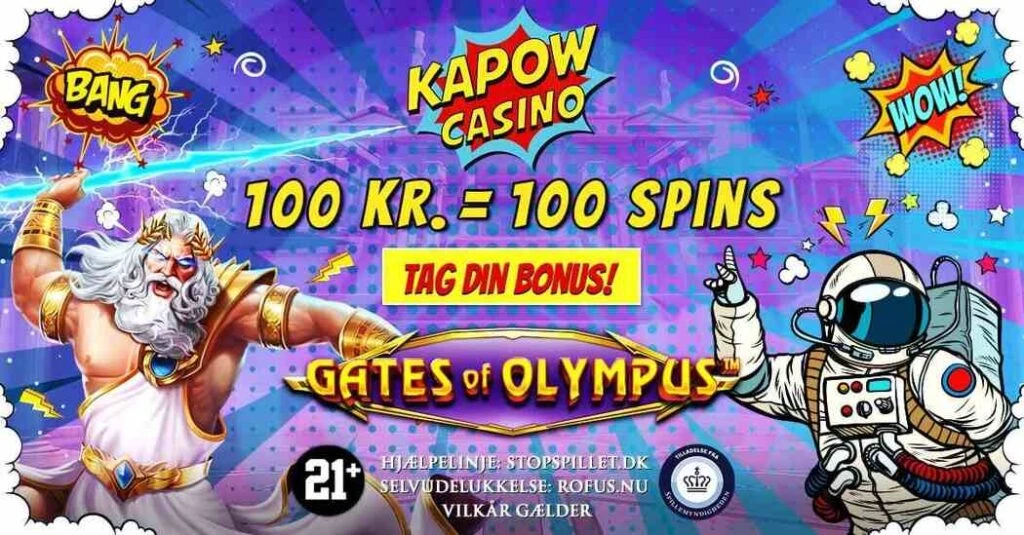 Kapow Casino Danmark Velkomstbonus 2025 spins til Gates of Olympus