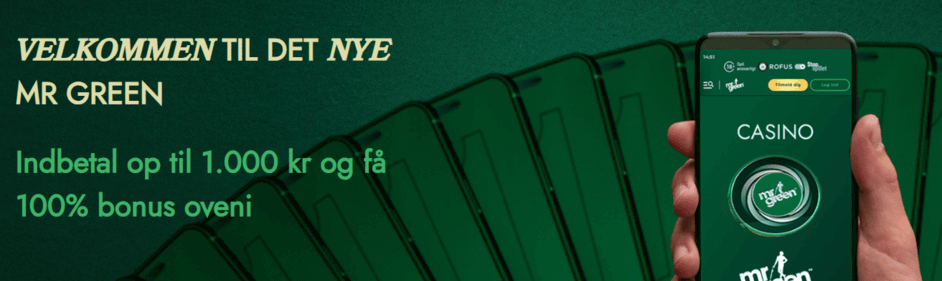 Mr Green velkomstbonus banner casino bonus grønne farver baggrund og tekst med mobiltelefon