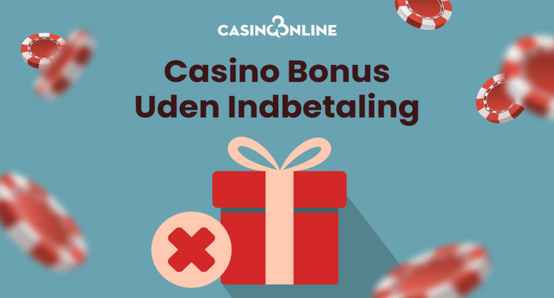 Casino Bonus uden indbetaling hos online casinoer i Danmark