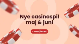 Casino Online DK Nyheder nye casino spil maj og juni banner med casinoonlinedk logo